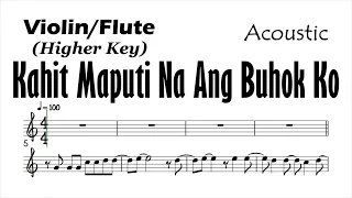 KAHIT MAPUTI NA ANG BUHOK KO Violin Flute Higher Sheet Music Backing Track Play Along Partitura