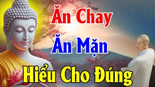 NHÂN QUẢ Về Ăn Chay Ăn Mặn Sát Sinh Ai Cũng Nên Nghe 1 lần Để Hiểu Rõ Hơn_ Giác Ngộ Từ Tâm !