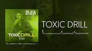 Black Keman - Toxic Drill  (Audio Officiel)