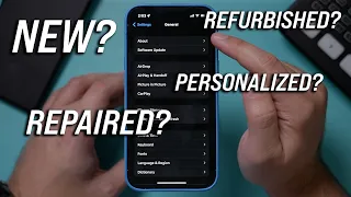 How to Check if iPhone is Refurbished or New or Personalized