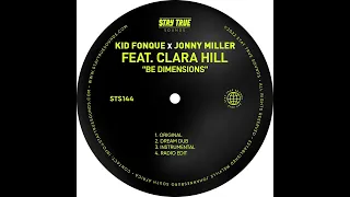 Kid Fonque & Jonny Miller - Be Dimensions feat. Clara Hill (Vocal Mix) || Afro House Source