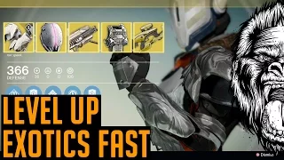 Destiny How to Level Up Exotics Fast FASTEST Way to Upgrade Exotic Gear & Weapons