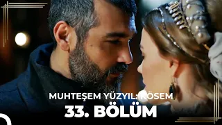 Muhteşem Yüzyıl: Kösem 33. Bölüm