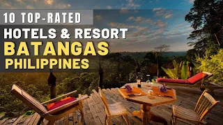 7 Top- Rated Beach Resort & Hotels Batangas - Philippines