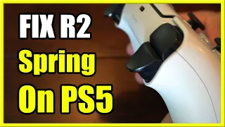 How to Fix Broken R2 & L2 Triggers on PS5 Controller (New Spring Tutorial)