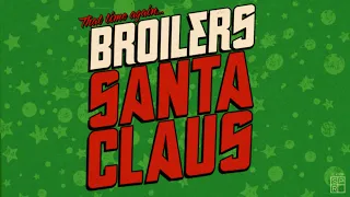 Broilers - »Santa Claus« (Offizieller Teaser)