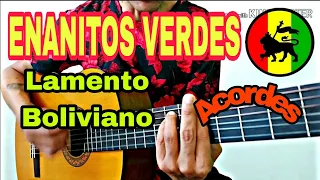 Enanitos Verdes - Lamento Boliviano (version ska)(cover, letra y acordes pa guitarra acustica)