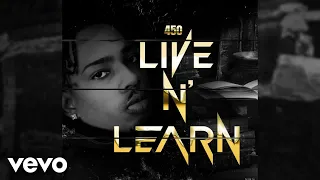 450 - Live & Learn | Official Audio