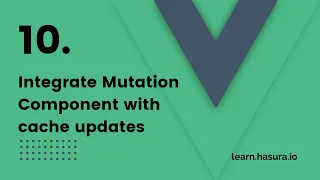 10. Integrate Mutation Component with cache updates