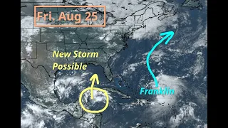 [Friday] Tracking Franklin and Watching for Development in the Gulf of Mexico