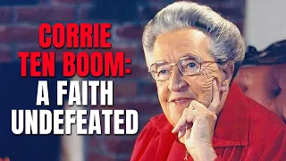 Christian Movies | Corrie Ten Boom: A Faith Undefeated