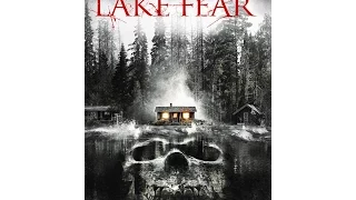 Lake Fear Official Trailer