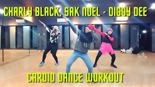 CHARLY BLACK, SAK NOEL - DIGGY DEE | CARDIO DANCE WORKOUT | CHOREO BY LILIANA PUTRI