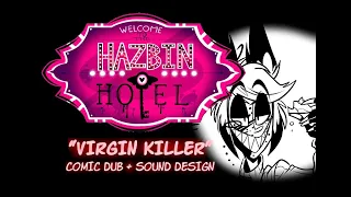 [SOUND DESIGN]: Hazbin Hotel (Pilot): "Virgin Killer" Comic Dub