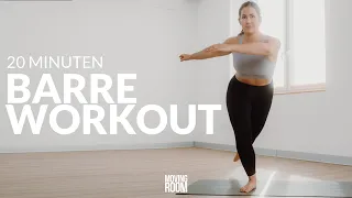 20 Minuten Barre Workout | Cardio Barre + Pilates | Ganzkörper ohne Equipment