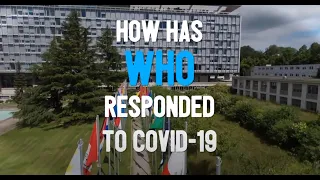 How has WHO responded to COVID-19
