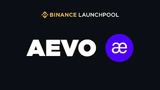 Краткий обзор AEVO - на Binance Launchpool №48