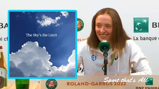 Iga Swiatek "The sky is the limit..." | Roland Garros 2022