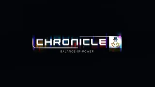 Chronicle: Balance of Power - OST Beta V0.5 - Cyberpunk Synthwave