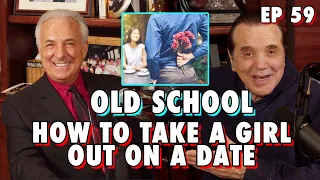 How To Take a Girl Out on A Date : Old School w Sandy Blue Eyes | Chazz Palminteri Show | EP 59