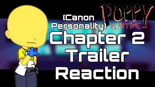 Poppy's Playtime React to Chapter 2 Trailer//Gacha Club//Vanilla