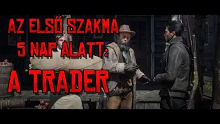 Az első szakma 5 nap alatt: A Trader