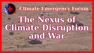 The Nexus of Climate Disruption and War