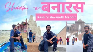 Varanasi - World's Oldest City | Kashi Vishwanath Mandir | Ganga Aarti Banaras 🕉