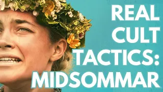 The Real Life Cult Tactics of Midsommar