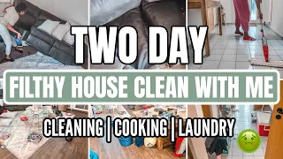 NEW TWO DAY FILTHY HOUSE CLEAN AND COOK WITH ME | NEW 2021 CLEAN WITH ME | CLEANING MOTIVATION