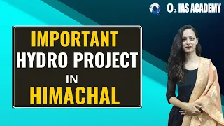 Important Hydro Power Plants in Himachal Pradesh - Himachal GK for HPAS & Allied exam Preparation |