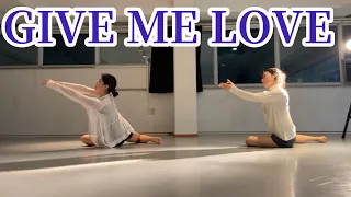 [Contemporary-Lyrical Jazz] Give Me Love - Ed Sheeran Choreography. SOO