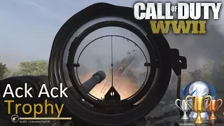 Ack Ack - Call of Duty WW2 - Trophy guide