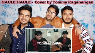 Reaction On: HAULE HAULE - Tujh mein rab dikhta hai Sukhwinder singh cover by Tommy Kaganangan