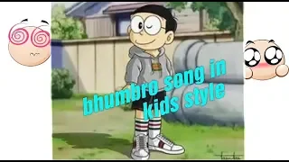 Kids style 2019 bhumbro bhumbro song watsapp status video in hindi by top ever movies