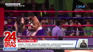 Winning KO punch | Petecio pasok sa quarterfinals | Yulo naka-bronze | 24 Oras Weekend