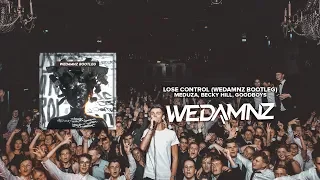 Meduza, Becky Hill, Goodboys - Lose Control (WeDamnz Bootleg)