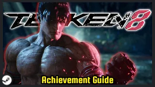 Tekken 8's Achievements are EASY