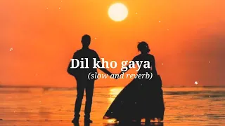 Dil kho gaya ll Dil kho gaya ho gaya kisi ka ll Teri or song ll It'z SUBH