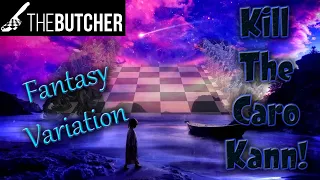 Fantasy Variation vs Caro Kann - Kill Black!!