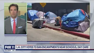 LA City Council one step closer to banning encampments near schools