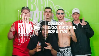 Brasil Grime Show: DINIBOY, DIGO, D R O P E, SD9 & TVK