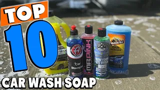 Top 10 Best Car Wash Soaps Review In 2023