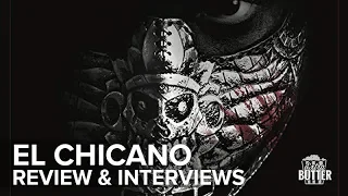 'El Chicano' Movie Review and Interviews | Extra Butter