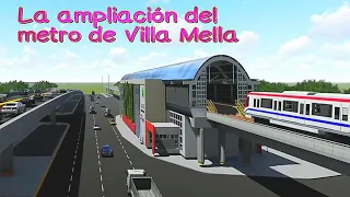 La Expansión del Metro de Villa Mella, Santo Domingo, República Dominicana