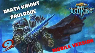Death Knight Prologue Playthrough! [MOBILE VERSION]