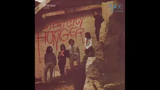 Hunger - Strictcy From Hunger & Lost Album Bonus full Album. 1969