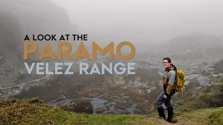 A look at the Paramo Velez Range