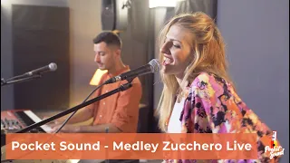 Pocket Sound - Medley Zucchero Live (Diavolo In Me + Per Colpa Di Chi + Dune Mosse + Hey Man)