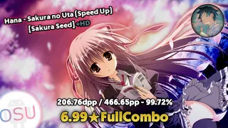 (o!d) Hana - Sakura no Uta (Speed Up) [Sakura Seed] +HD 99.72% FC